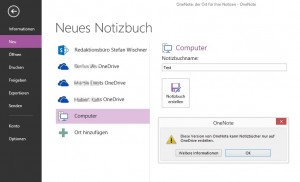 Irreführend: Die Kostenlose OneNote-Version zeigt SharePoint und "Computer" als Speicherort an, erlaubt aber nur OneDrive.