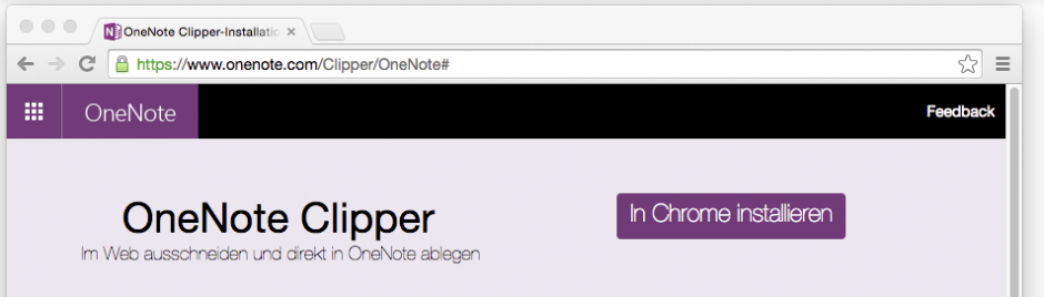 Besucht man die Webseite des OneNote-Clippers mit Chrome, lädt eine Schaltfläche zur Installation des Add-Ons ein – schön und gut.